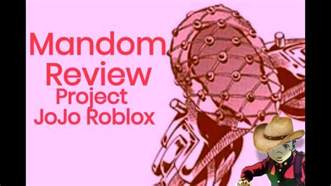 Mandom Review Project Jojo Roblox Youtube