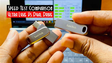 Speed Test Sandisk Ultra Luxe Vs Sandisk Ultra Dual Drive Luxe Type C