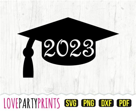 2023 Graduation Cap Svg Dxf Png Pdf Senior 2023 Svg Class Etsy Finland