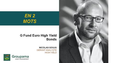 A few months ago was the worst time to buy high yield debt.today is a better time, but still not a good time to be an investor in high yield debt. G Fund Euro High Yield Bonds : en 2 mots ! - YouTube