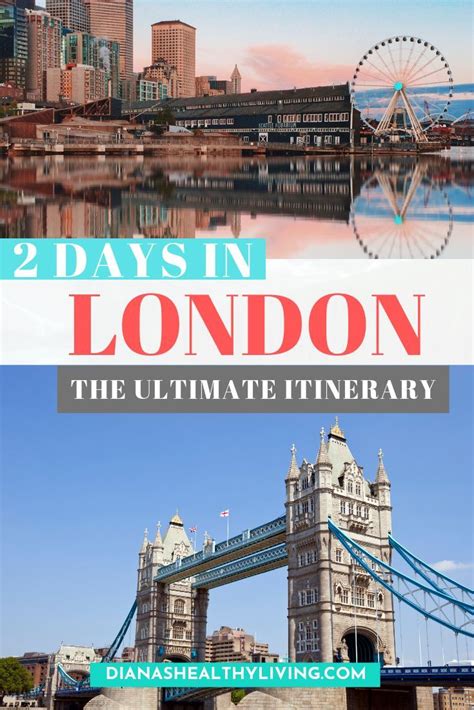 2 Days In London The Perfect Guide London England Travel Travel