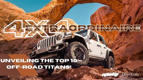 10 Best 4x4 Vehicles For Off Road Adventures Youtube