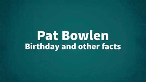 Pat Bowlen List Of National Days