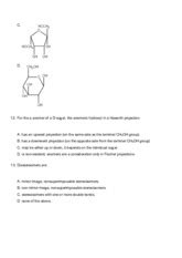 Sucrose is a disaccharide made from one molecule of fructose and one molecule of glucose. Biochemistry_115 - 45 Which of the following is not a ...