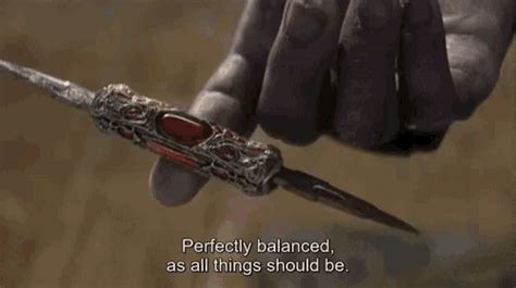 Perfectly Balanced Thanos GIF Perfectly Balanced Thanos Infinity War
