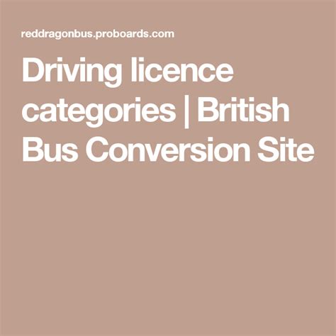 Driving Licence Categories British Bus Conversion Site Driving