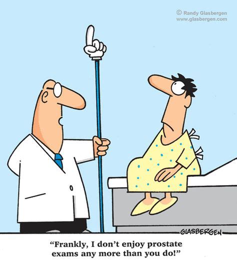 i don t enjoy prostate exams any more than you do doctor medical cartoons examination aging