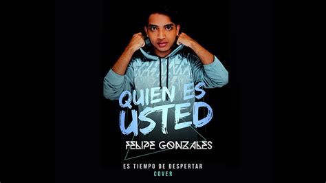 QuiÉn Es Usted Cover Youtube