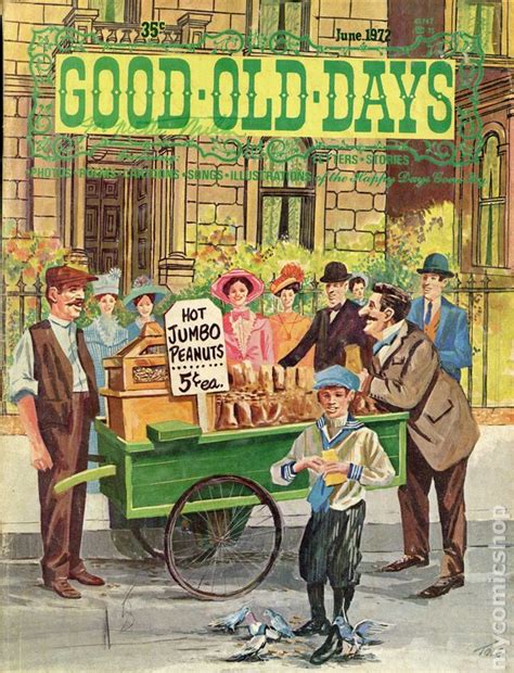 Good Old Days Magazine Past Issues Change Comin