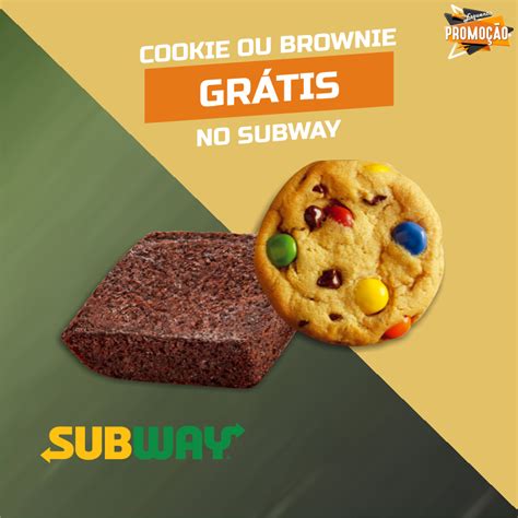 Brindes Grátis Cookie ou Brownie no Subway