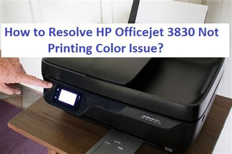How To Resolve Hp Officejet 3830 Not Printing Color Issue