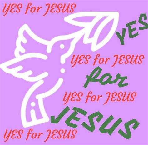 Yes For Jesus