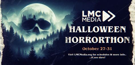 Halloween Horrorthon Lmc Media