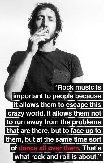 Discover 175 quotes tagged as rock n roll quotations: Pete Townshend's quotes, famous and not much - QuotationOf . COM