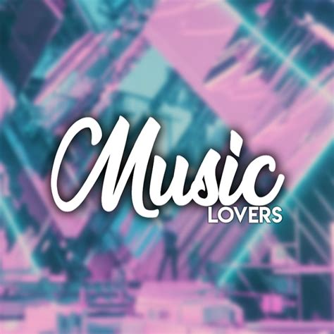 Music Lovers Youtube