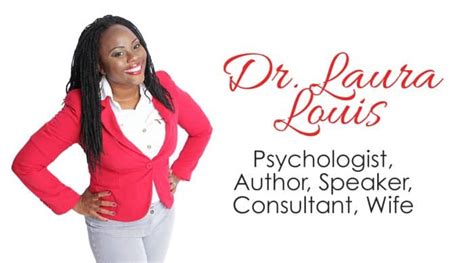 Dr Laura Louis Psychologist Speaker Consultant Author Wife Based In