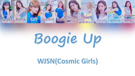 WJSN Cosmic Girls Boogie Up Color Coded Lyrics ROM HAN ENG YouTube