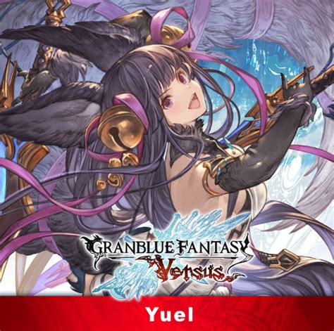 Granblue Fantasy Versus Additional Character Set Yuel Metacritic