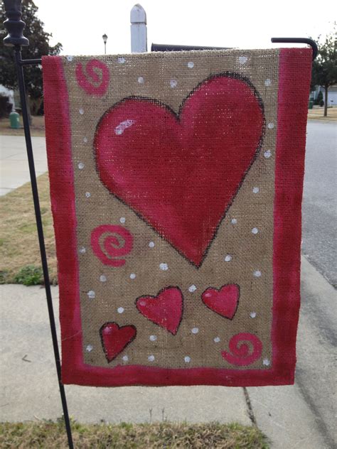 Burlap Valentines Garden Flag Painted With Craft Paintsoutlined With