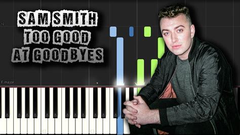 Sam Smith Too Good At Goodbyes Piano Tutorial Synthesia Download Midi Youtube