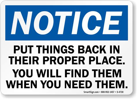 Put Things Back In Place Will Find Them When You Need Sign Sku S