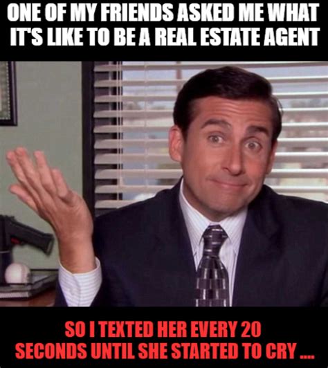 So True Real Estate Quotes Real Estate Memes Realtor Humor