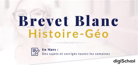 Cette année encore, les candidats au brevet 2017 à. Brevet Blanc Histoire Géo 2017 : Sujet et Corrigé