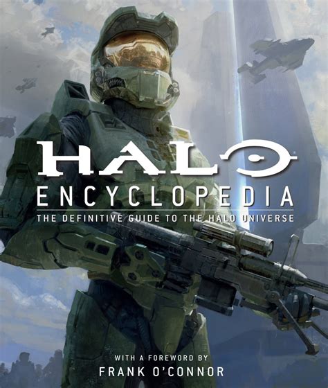 Halo Encyclopedia The Definitive Guide To The Halo Universe Book