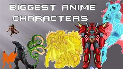 Details 77 Biggest Anime Characters Best Incdgdbentre