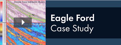 Geophysical Insights Eagle Ford Case Study