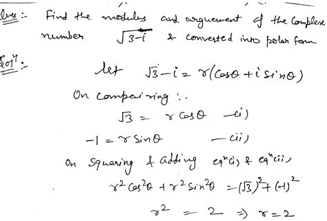 Find The Modulus And Argument Of The Complex Number Root I And Converted Into Polar Form