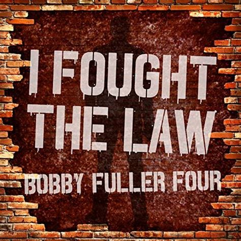 Spiele I Fought The Law Von Bobby Fuller Four Auf Amazon Music Ab