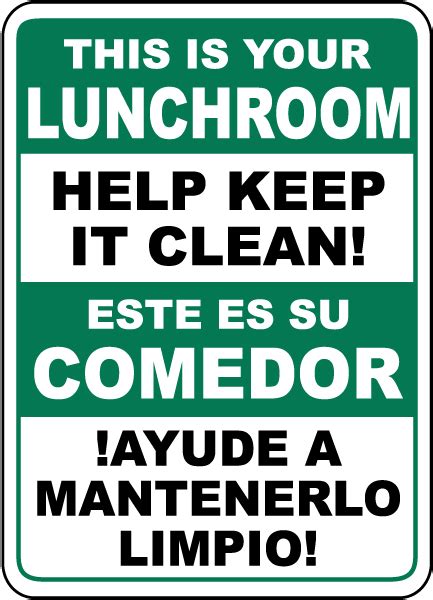 Bilingual Help Keep Your Lunchroom Clean Sign D5744 By