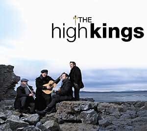 The High Kings The High Kings Amazon Com Music