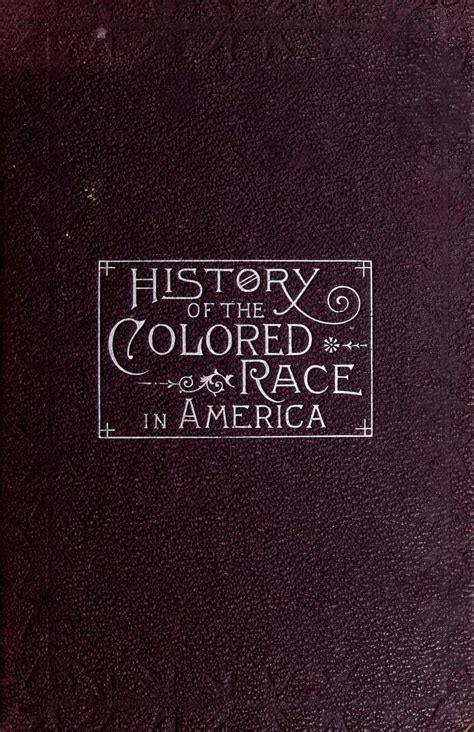 history of the colored race in america contai race in america history american continent