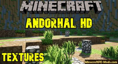 The only requirement is that the shader mod for 1.17 is available. Andorhal HD 64x64 Realistic Texture Pack For Minecraft PE ...