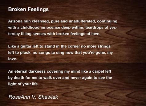 Broken Feelings By Roseann V Shawiak Broken Feelings Poem