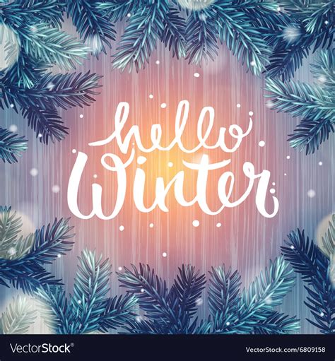 Hello Winter Holiday Background Christmas Vector Image