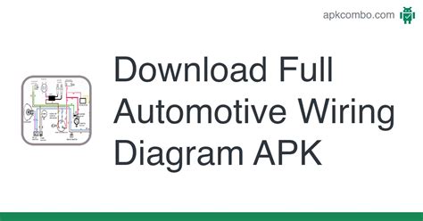Full Automotive Wiring Diagram Apk Android App Free Download