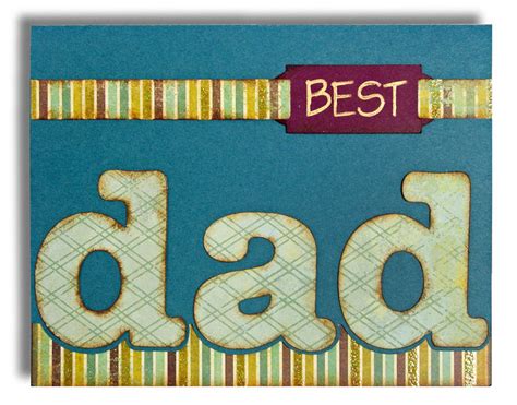 At card factory, we're here to help when it comes to father's day cards, we've got something for everyone. Masculine Card Series: Best Dad Card - Pazzles Craft Room