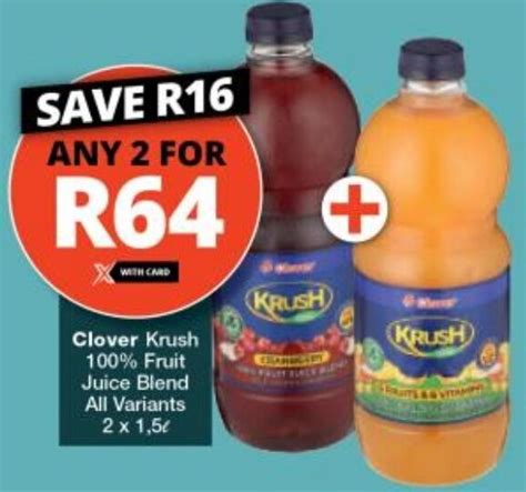 Clover Krush 100 Fruit Juice Blend All Variants 2 X 15€ Offer At Checkers