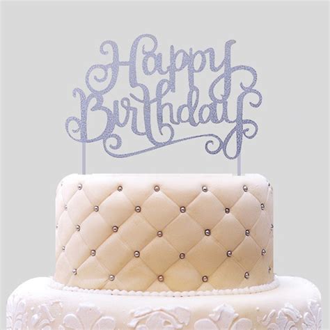 Happy Birthday Cake Topper Silver Birthday Party Decoration