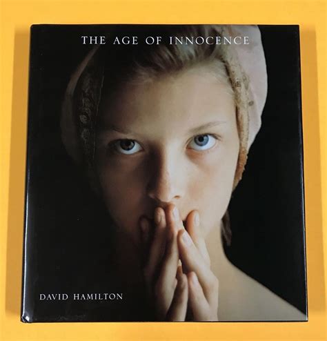 David Hamilton The Age Of Innocence 1st Edition 1995 Hard Cover Like New 1901244337