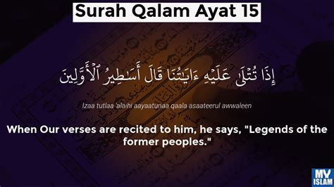 Surah Al Qalam Ayat 15 6815 Quran With Tafsir My Islam