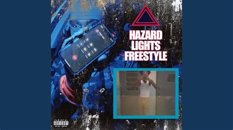 Hazard Lights Freestyle Youtube Music