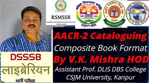 Aacr 2 Cataloguing Composite Book Format Byvrij Kishore Mishra Sir Hod