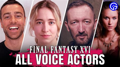 final fantasy 16 all english voice actors in ff16 cidolfus and more voice cast of ffxvi youtube