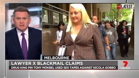 tony mokbel used sex tapes to blackmail lawyer x nicola gobbo lawyer x royal commission it s