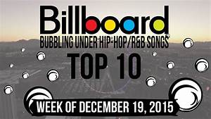 Top 10 Billboard Bubbling Under Hip Hop R B Songs Week Of December