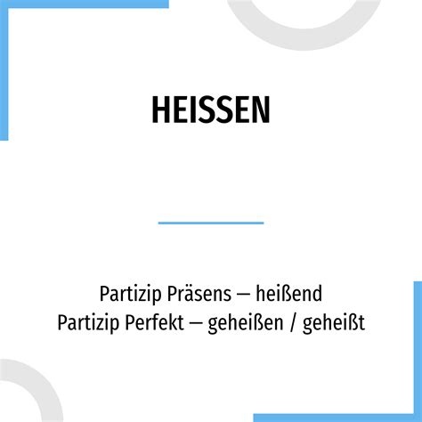 Conjugation Heißen 🔸 German Verb In All Tenses And Forms Conjugate In